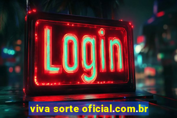 viva sorte oficial.com.br